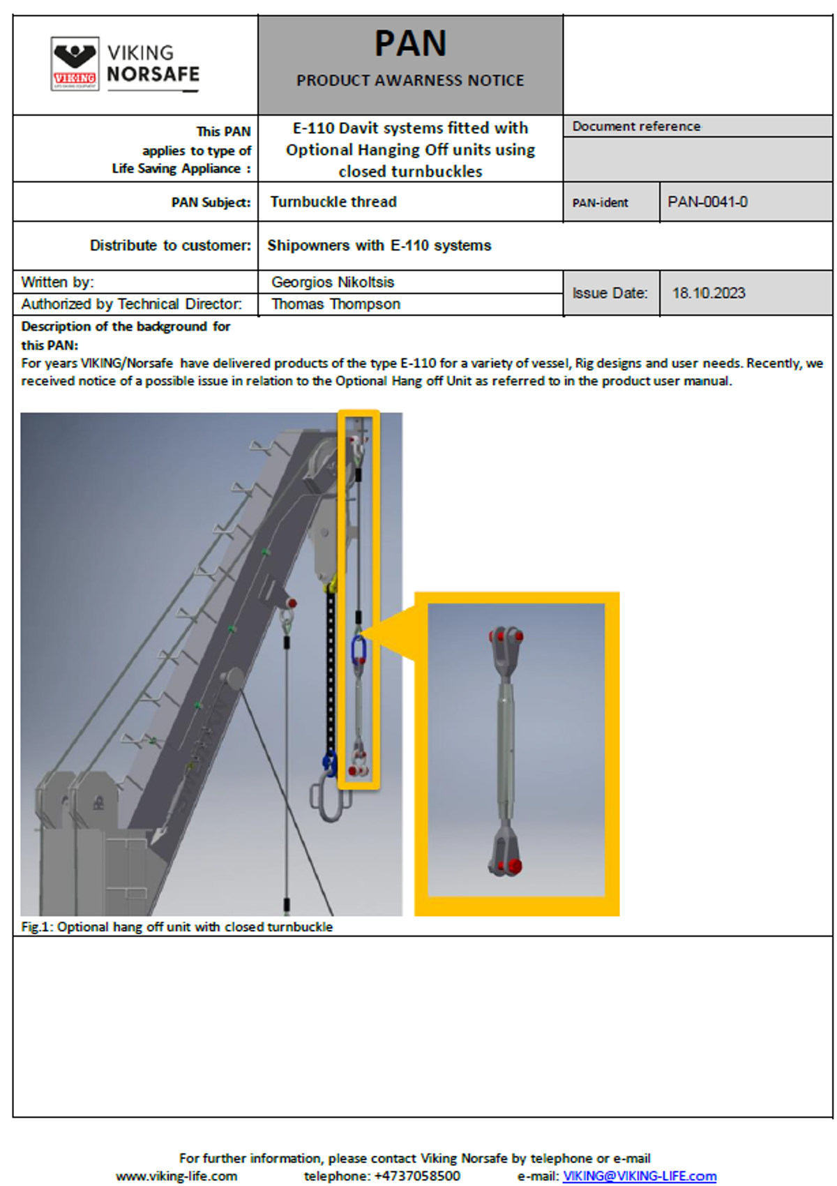information from Viking Norsafe, supplier of the davit system referred to in incident 1