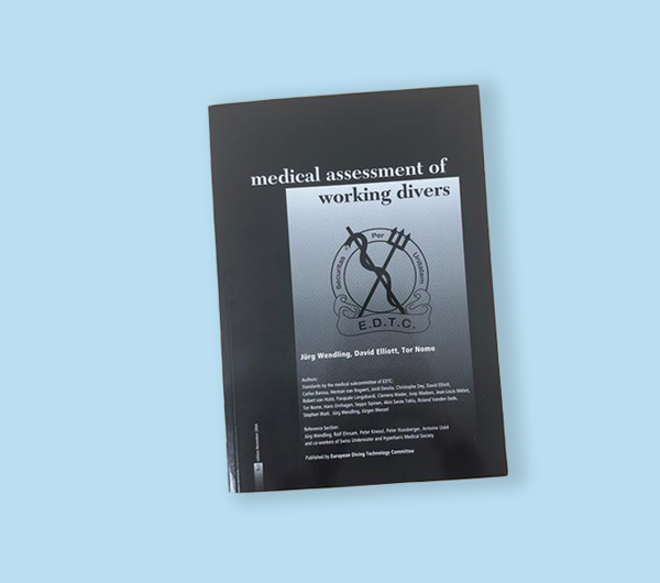EDTC Medical Assessment of Working Divers (2004 edition)