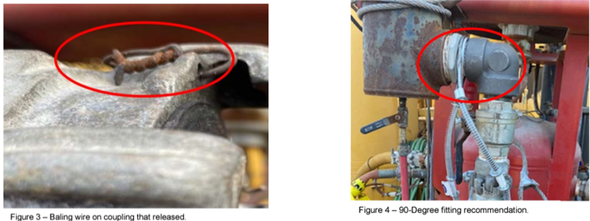 Figure 3: Bailing wire on coupling that released; Figure 4: 90-degree fitting recommendation