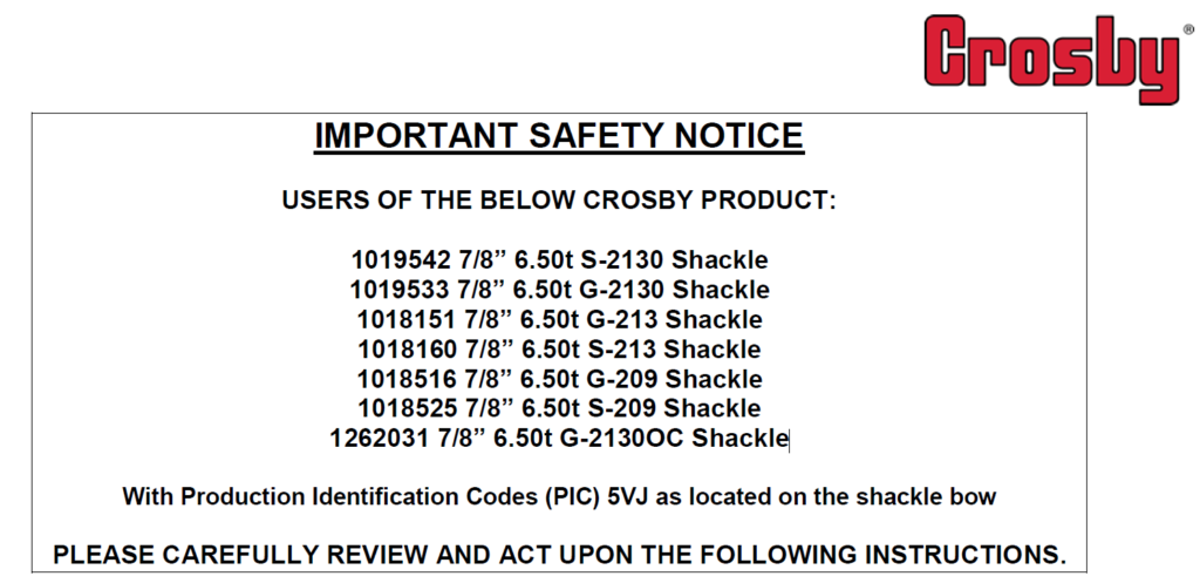IMCA SF 29/19: Important safety notice to users of certain Crosby shackle products 6 1024X497 Crosby has prepared an Important Safety Notice for some specific Crosby 7/8″ 6.5t shackles.