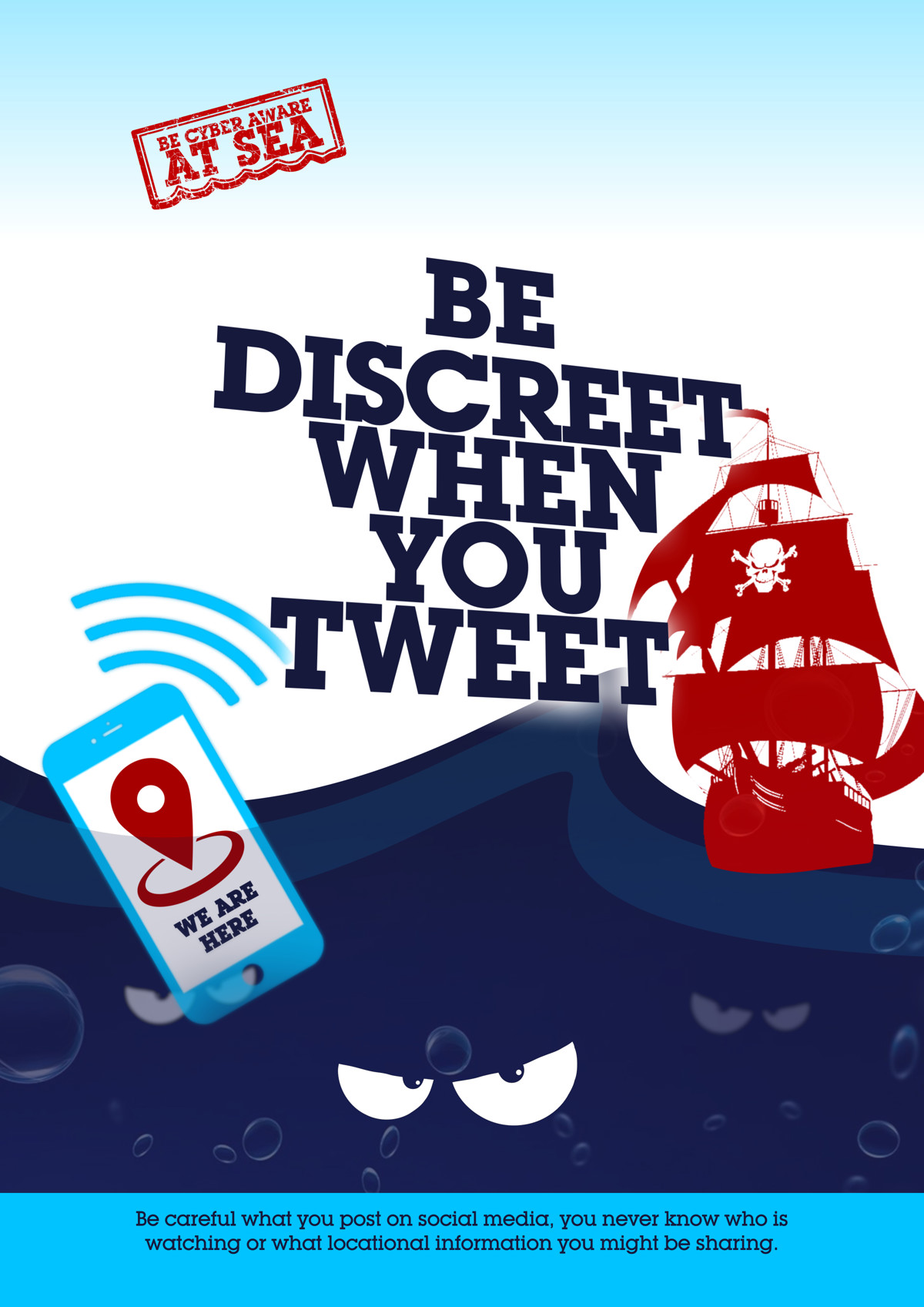 Be Discreet When You Tweet Poster Be Discreet When You Tweet Poster