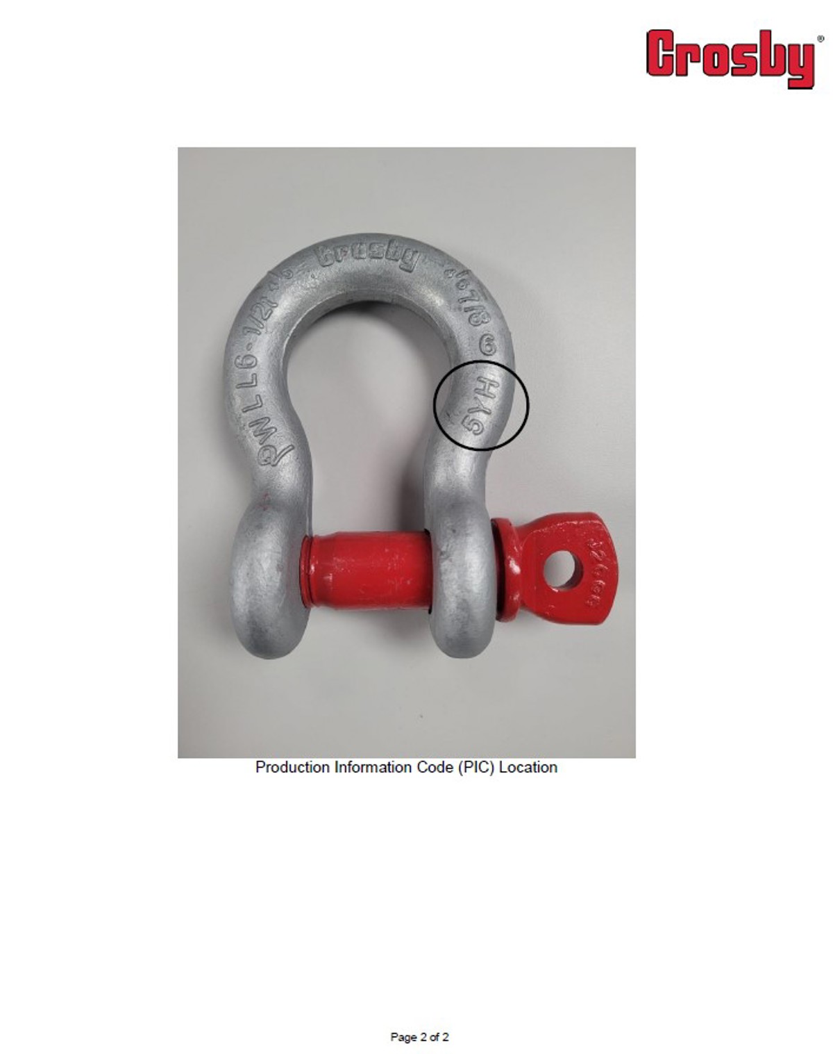IMCA SF Crosby – Important safety notice for 7/8″ 6.5t Anchor Shackles 2 Discontinued Crosby 7/8″ 6.5t Anchor Shackle