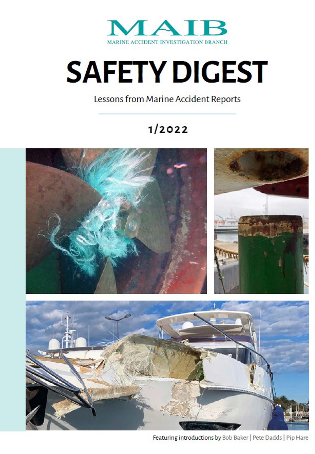 IMCA SF MAIB Safety Digest 1/2022 MAIB Safety Digest